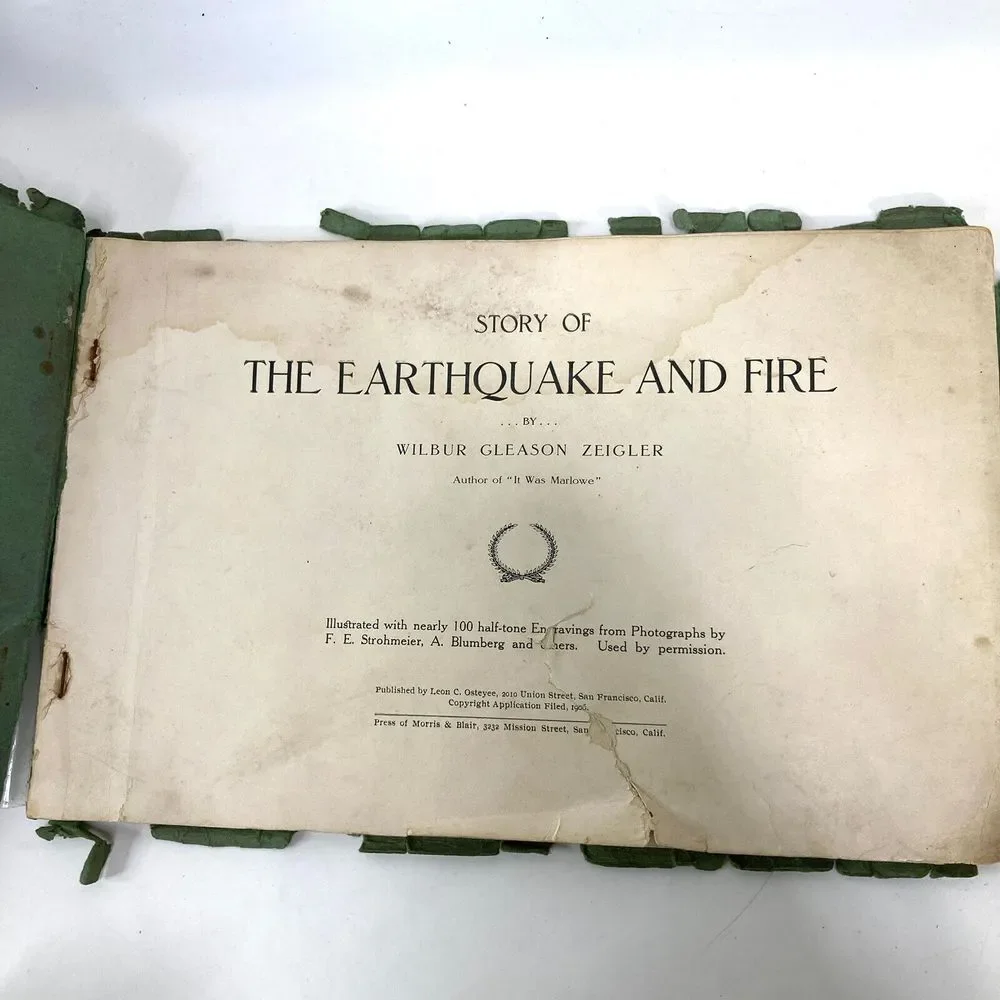 San Francisco and Vicinity The Story of the‎ Great Disaster Book 1906